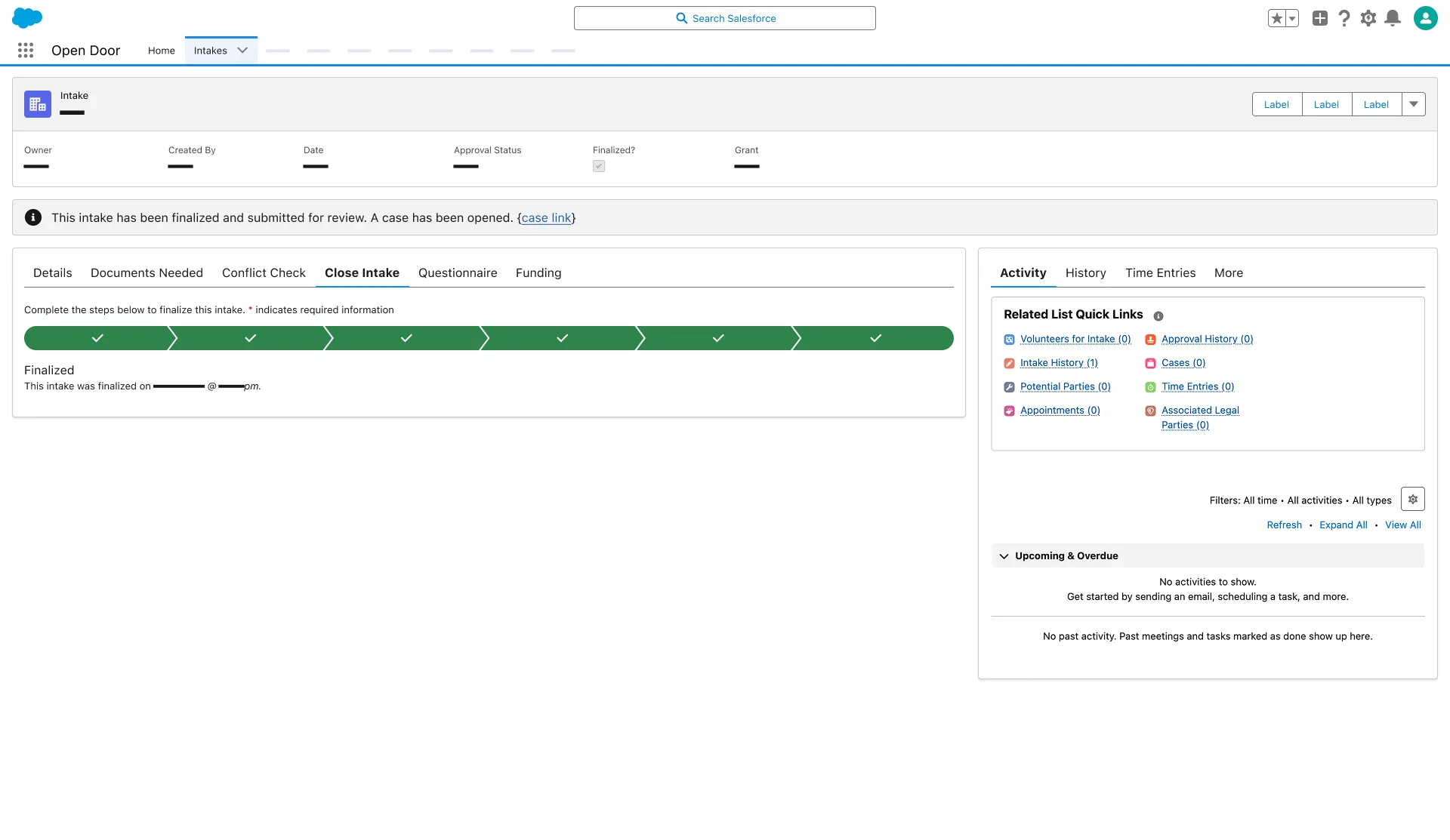 Close Intake tab; all progress steps complete; banner reads This intake has been finalized and submitted for review. A case has been opened.