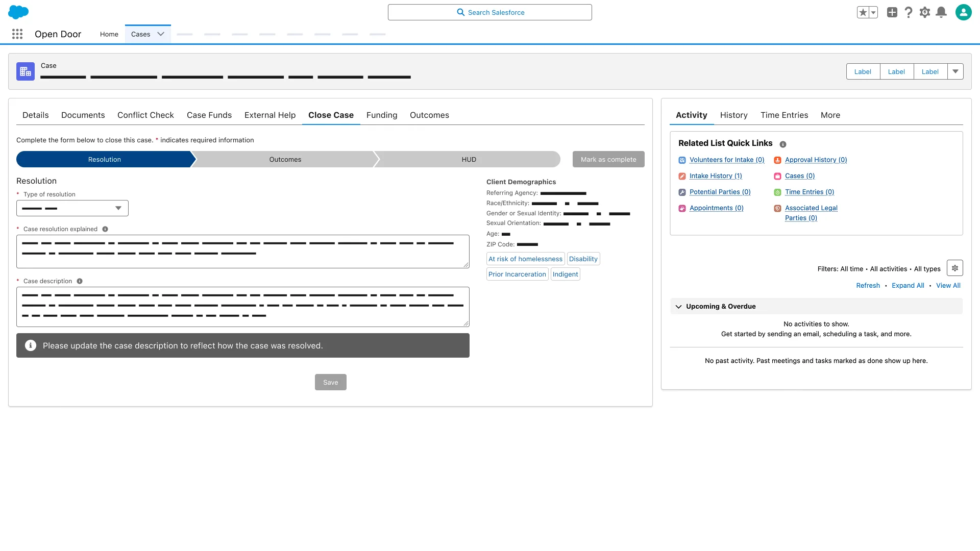 Close Case Resolution step; Type of resolution and Case resolution explained fields; banner Please update the case description to reflect how the case was resolved.