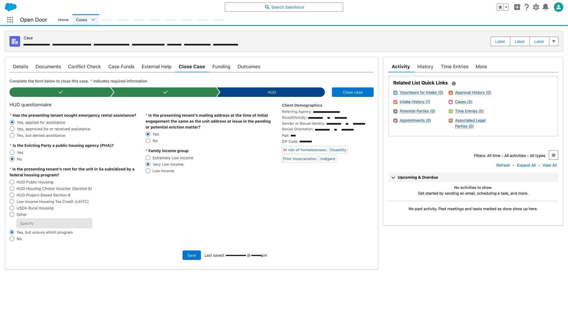 Close Case HUD step; emergency rental assistance Yes applied for assistance; federal housing program Yes but unsure which program; Very Low Income selected.