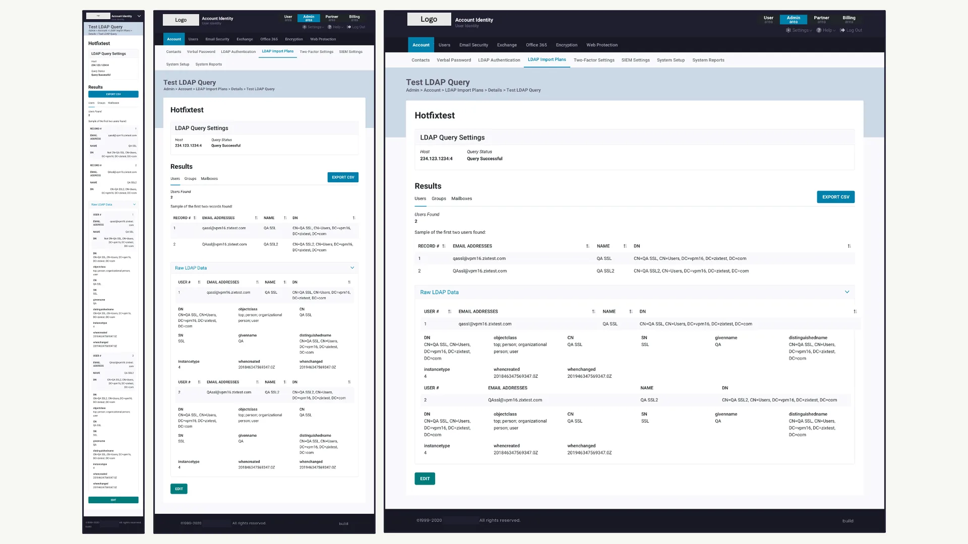 LDAP query test results shown at mobile, tablet, and desktop widths.